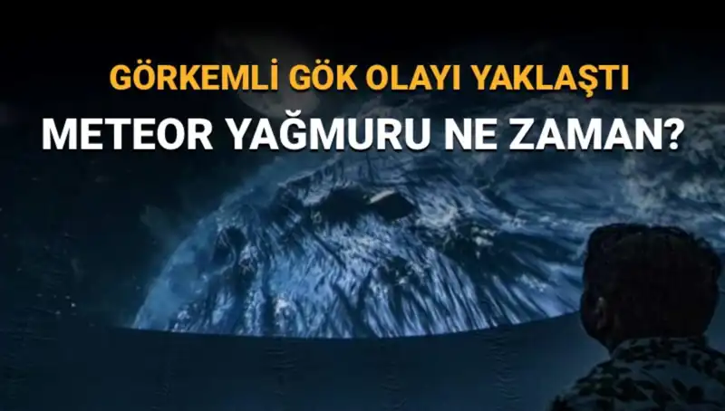 Gökyüzünde Büyüleyici Gösteri: Perseid Meteor Yağmuru Ne Zaman Görülecek?