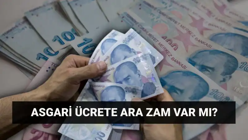 Temmuz 2023’te Asgari Ücrete Ara Zammı Olacak mı?