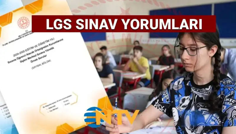 2025 LGS Sınavı: Zorluk Derecesi ve Öğrenci Yorumları