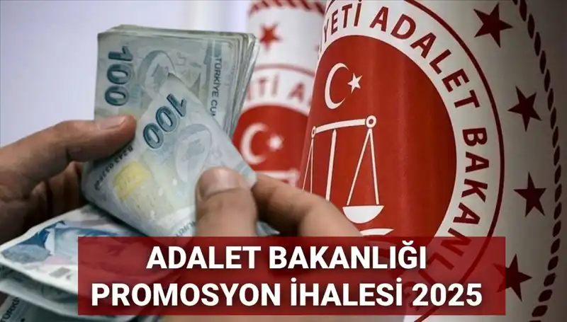 Adalet Bakanlığı Promosyon İhalesi: Ne Zaman Açıklanacak ve Teklifler Ne Olacak?