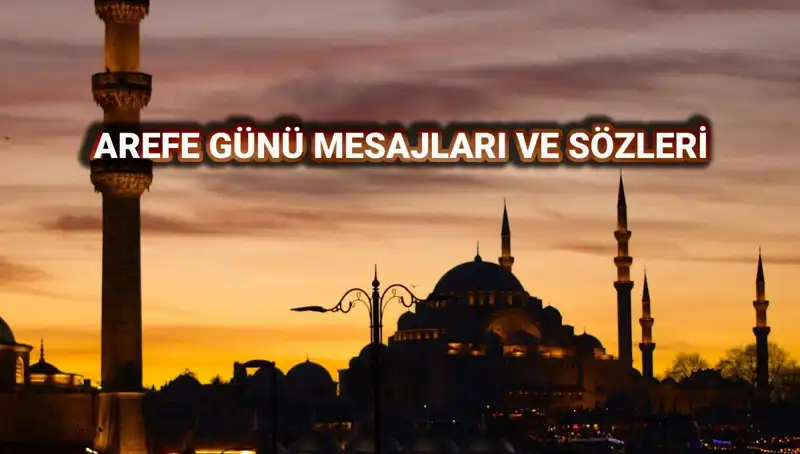 Kurban Bayramı Arefesi İçin En Güzel Kutlama Mesajları