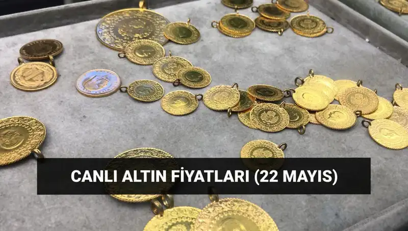 22 Mayıs 2023 Altın Fiyatları: Güncel Değişimler Neler?
