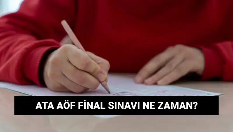 ATA AÖF Final Sınav Yerleri ve Tarihleri Açıklandı: Öğrencileri Neler Bekliyor?