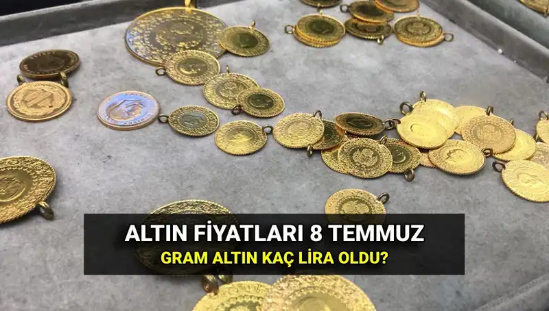Altın Fiyatlarında Son Durum: 8 Temmuz Canlı Kurlar Açıklandı