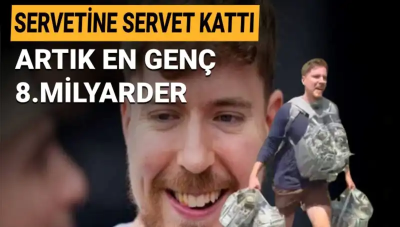 23 Yaşında 1 Milyar Dolar ile MrBeast, En Genç Milyarder Oldu