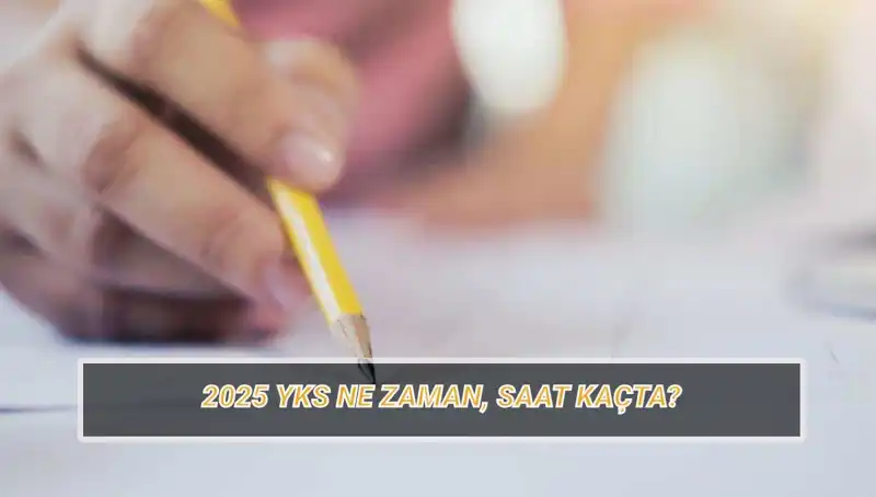 YKS 2025 Sınav Tarihleri ve Giriş Belgeleri Hakkında Bilmeniz Gerekenler
