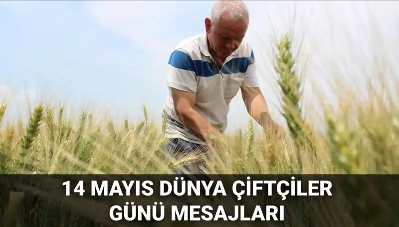 Çiftçiler Günü 2025: Toprağın Gerçek Kahramanlarına Anlamlı Mesajlar