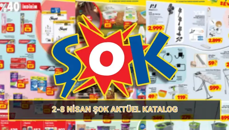 ŞOK Marketler 2-8 Nisan Kataloğu: Temizlik ve Elektrikli Süpürge Fırsatları